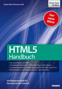 HTML5 und CSS3 Handbuch von Stefan Münz